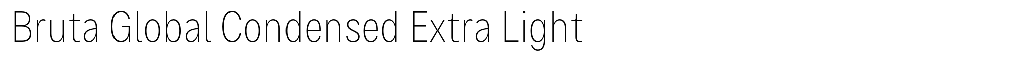Bruta Global Condensed Extra Light image